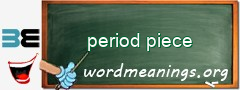 WordMeaning blackboard for period piece